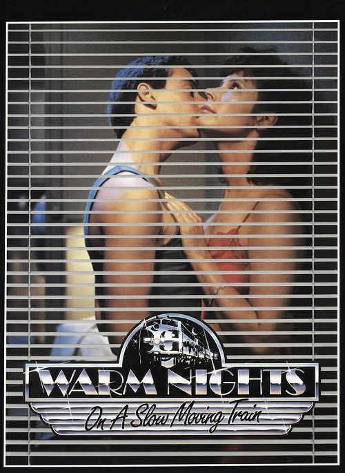 poster of [18＋] Warm Nights on a Slow Moving Train (1987) Hollywood English Movie